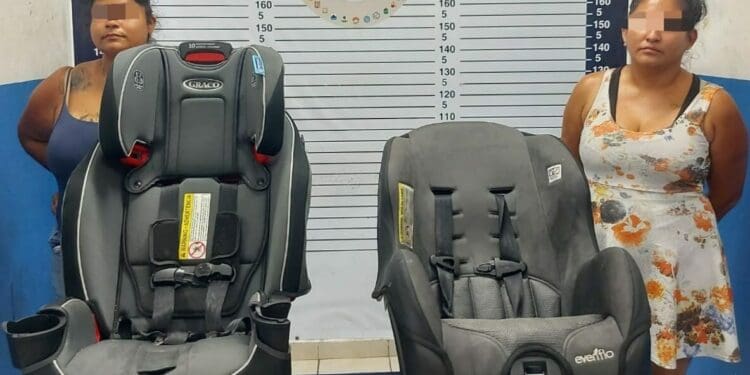 Caen "La Bibi" y "La Itzel" por robarse auto asientos de bebé en Playa del Carmen